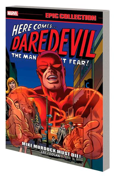 DAREDEVIL EPIC COLLECTION TP 02 MIKE MURDOCK MUST DIE