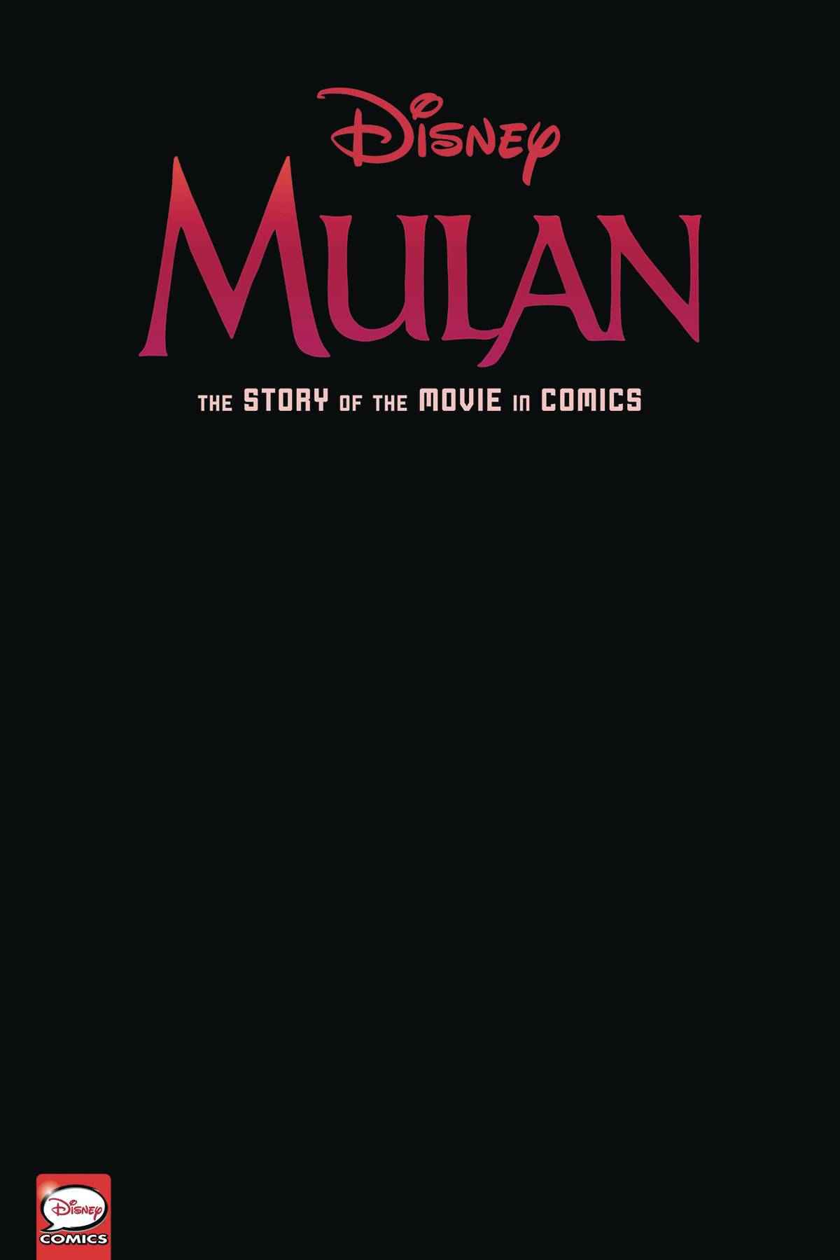 DISNEY MULAN STORY OF THE MOVIE IN COMICS HC