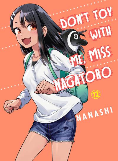 DONT TOY WITH ME MISS NAGATORO GN 12