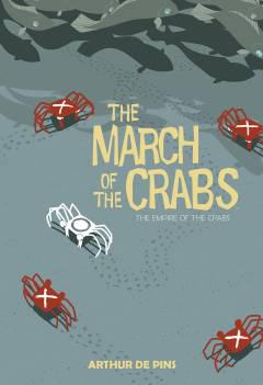 MARCH OF THE CRABS HC 02