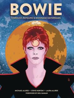 BOWIE STARDUST RAYGUNS & MOONAGE DAYDREAMS HC