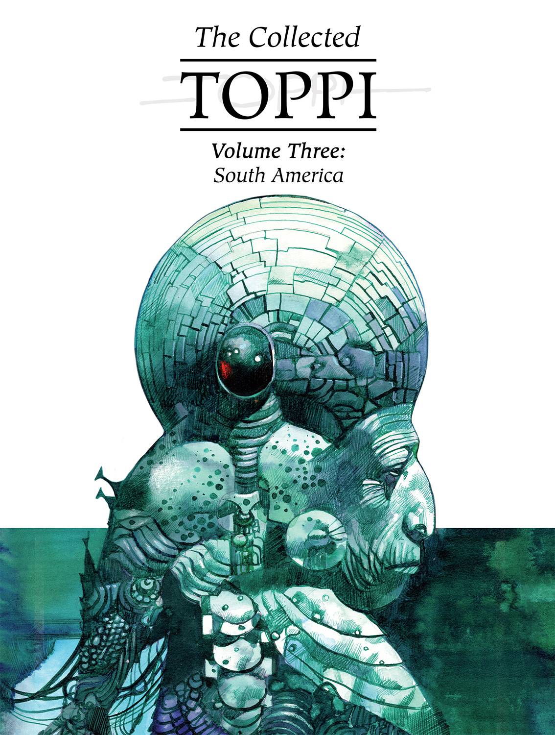 COLLECTED TOPPI HC 03 SOUTH AMERICA