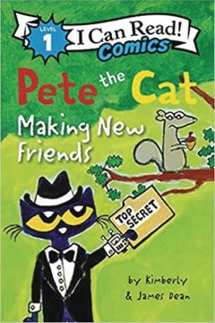 I CAN READ COMICS LEVEL 1 TP PETE THE CAT MAKING NEW FRIENDS