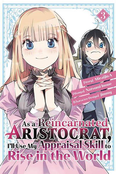 AS A REINCARNATED ARISTOCRAT USE APPRAISAL SKILL GN 03