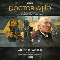 DOCTOR WHO EARLY ADV AN IDEAL WORLD AUDIO CD