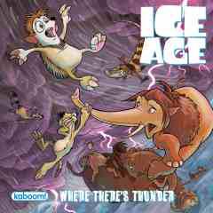ICE AGE WHERE THERES THUNDER ONE SHOT