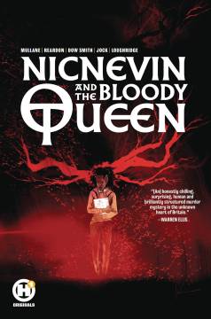 NICNEVIN AND BLOODY QUEEN TP