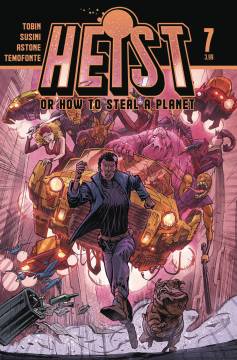 HEIST HOW TO STEAL A PLANET