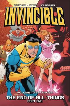 INVINCIBLE TP 24 END OF ALL THINGS PART 1