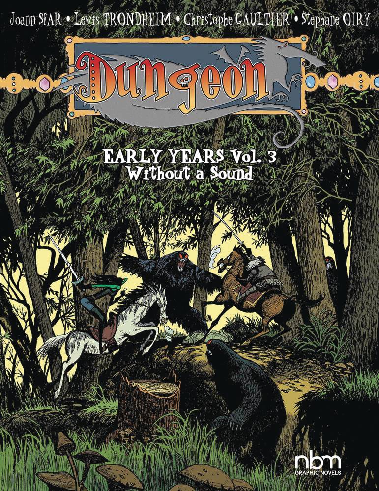 DUNGEON EARLY YEARS TP 03 WITHOUT A SOUND