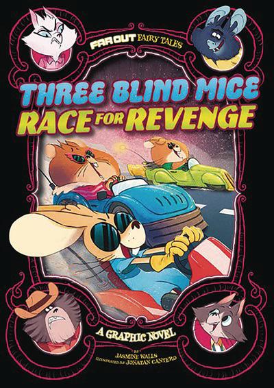 FAR OUT FAIRY TALES THREE BLIND MICE RACE FOR REVENGE TP