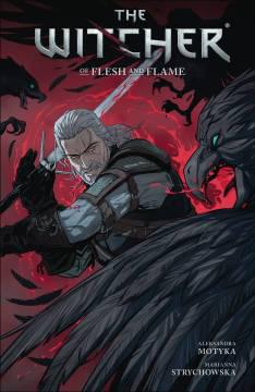 WITCHER TP 04 OF FLESH AND FLAME