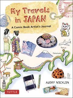 MY TRAVELS IN JAPAN COMIC BOOK ARTISTS AMAZING JOURNEY GN