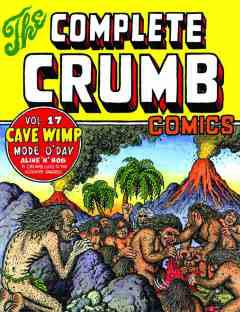 COMPLETE CRUMB COMICS TP 17 CAVE WIMP