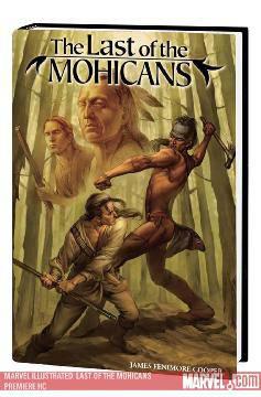 MARVEL ILLUSTRATED HC LAST OF THE MOHICANS