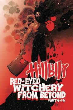 HILLBILLY RED EYED WITCHERY FROM BEYOND