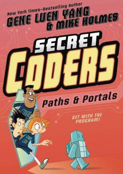 SECRET CODERS TP 02 PATHS & PORTALS