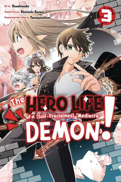 HERO LIFE OF SELF PROCLAIMED MEDIOCRE DEMON GN 03