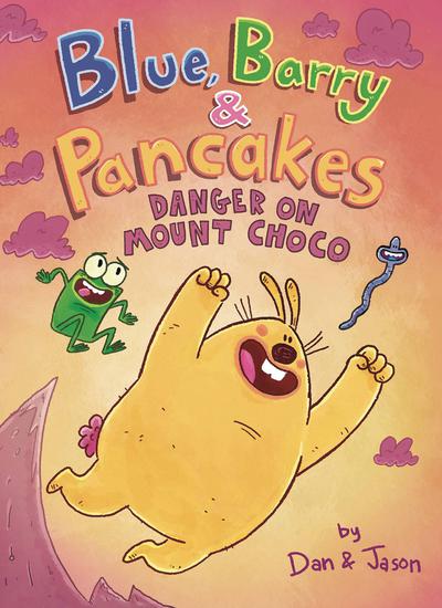 BLUE BARRY & PANCAKES TP 03 DANGER ON MOUNT CHOCO