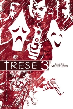 TRESE TP 03 MASS MURDERS