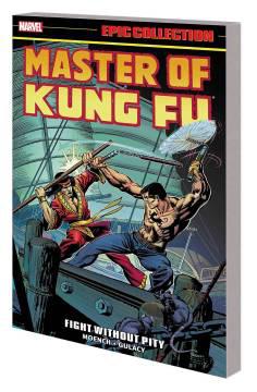 MASTER OF KUNG FU EPIC COLLECTION TP 02 FIGHT WITHOUT PITY