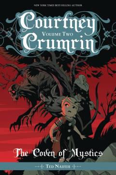 COURTNEY CRUMRIN TP 02 THE COVEN OF MYSTICS