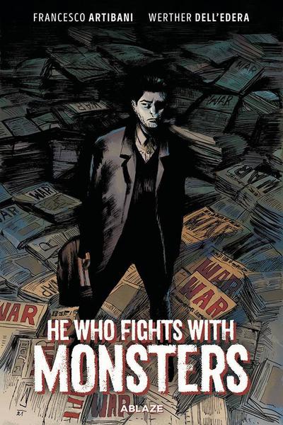 HE WHO FIGHTS WITH MONSTERS HC