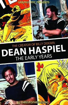 GRAPHIC NYC PRESENTS TP 01 DEAN HASPIEL EARLY YEARS