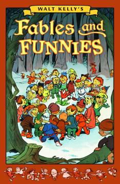WALT KELLYS FABLES AND FUNNIES HC