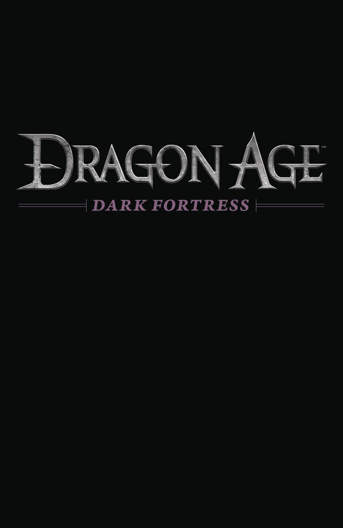 DRAGON AGE DARK FORTRESS
