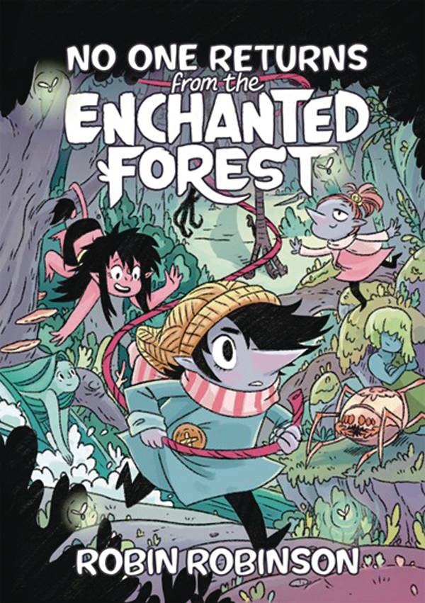 NO ONE RETURNS FROM THE ENCHANTED FOREST HC