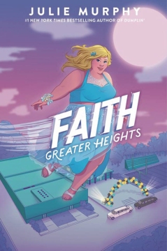 FAITH GREATER HEIGHTS HC NOVEL