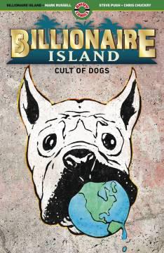 BILLIONAIRE ISLAND TP 02 CULT OF DOGS