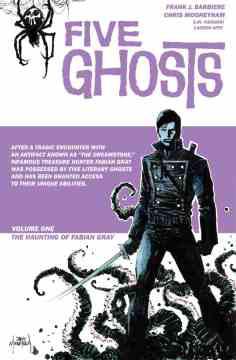 FIVE GHOSTS TP 01 HAUNTING OF FABIAN GRAY