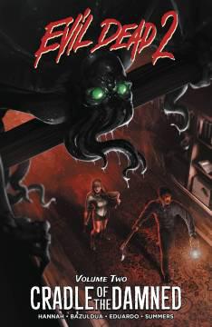 EVIL DEAD 2 TP 02 CRADLE OF THE DAMNED