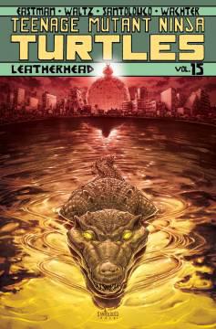 TMNT ONGOING TP 15 LEATHERHEAD