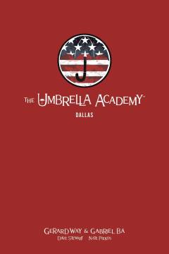 UMBRELLA ACADEMY LIBRARY EDITION HC 02 DALLAS