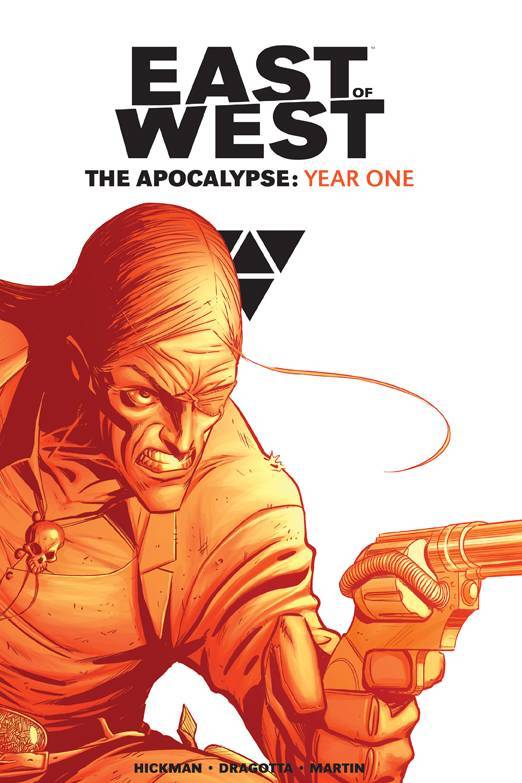 EAST OF WEST HC 01 THE APOCALYPSE YEAR ONE