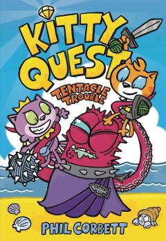 KITTY QUEST TP 02 TENTACLE TROUBLE