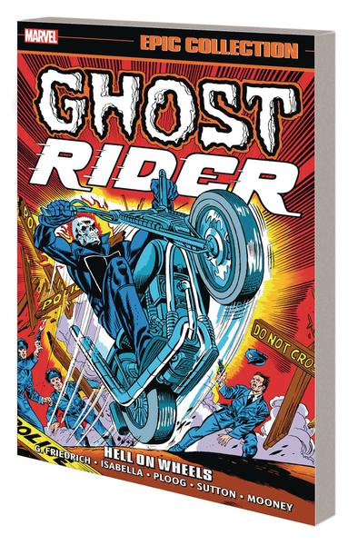 GHOST RIDER EPIC COLLECTION TP 01 HELL ON WHEELS