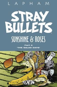 STRAY BULLETS SUNSHINE & ROSES TP 04