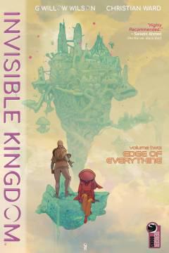 INVISIBLE KINGDOM TP 02 EDGE OF EVERYTHING