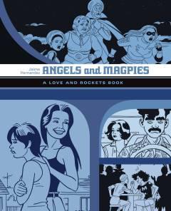 LOVE & ROCKETS LIBRARY JAIME TP 06 ANGELS MAGPIES
