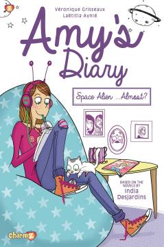 AMYS DIARY HC 01 SPACE ALIEN ALMOST
