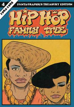 HIP HOP FAMILY TREE TP 04 1984-1985