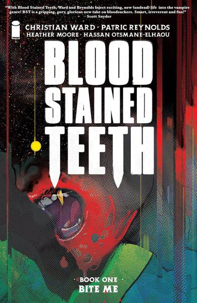 BLOOD STAINED TEETH TP 01 BITE ME