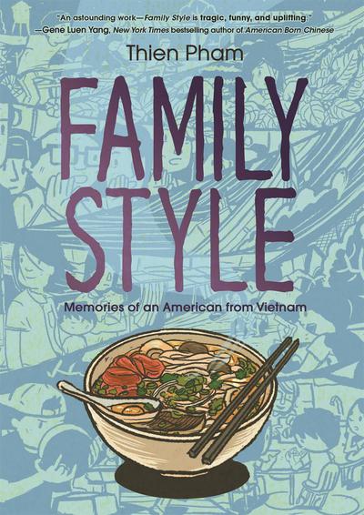FAMILY STYLE MEMORIES OF AMERICAN FROM VIETNAM TP