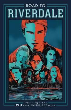 ROAD TO RIVERDALE TP 01