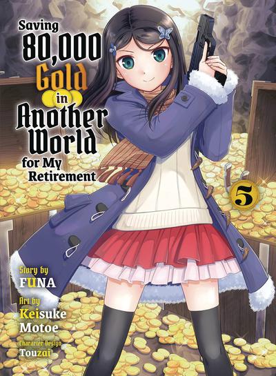SAVING 80K GOLD IN ANOTHER WORLD L NOVEL 05