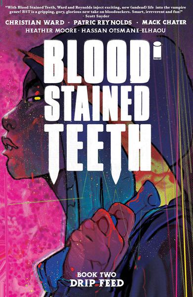 BLOOD STAINED TEETH TP 02 DRIP FEED
